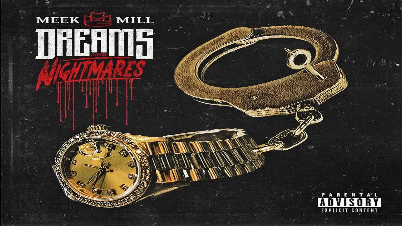 Meek Mill Dream And Nightmare Free Download